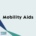 Mobility Aids